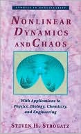 Nonlinear Dynamics and Chaos: With Applications in Physics, Biology, Chemistry, and Engineering