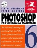 Photoshop 6 for Windows and Macintosh: Visual QuickStart Guide