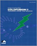 download Macromedia ColdFusion 5 : Training from the Source book