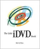 The Little iDVD Book