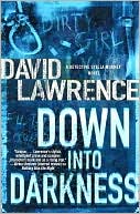 Down into Darkness: A Detective Stella Mooney Novel