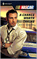 A Chance Worth Taking (Harlequin NASCAR Series)