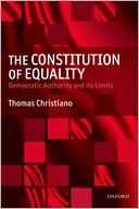 download The Constitution of Equality : Democratic Authority and Its Limits book