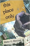 This Place Only