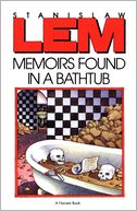 Memoirs Found in a Bathtub by Stanislaw Lem: NOOK Book Cover