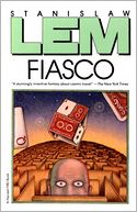 Fiasco by Stanislaw Lem: NOOK Book Cover