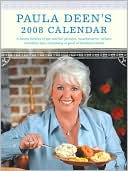 Paula Deen's 2008 Calendar