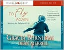 To Fly Again by Gracia Burnham: CD Audiobook Cover