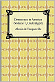 Democracy In America (Volume 1, Unabridged)
