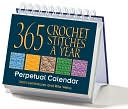365 Crochet Stitches a Year: Perpetual Calendar