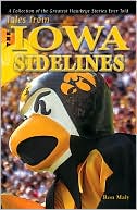 download Tales from the Iowa Sidelines book