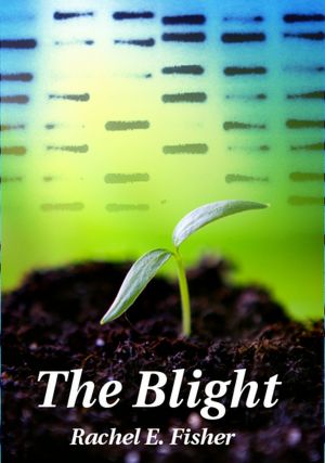 The Blight [NOOK Book]