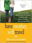 Have Mother, Will Travel by Claire Fontaine: Audio Book Cover