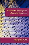 Scientific Investigation of the Old Testament