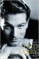 Lord Larry: A Personal Portrait of Laurence Olivier