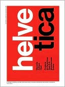 Helvetica 1957: Will This Typeface Last Forever?