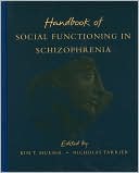 Handbook of Social Functioning in Schizophrenia