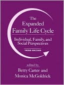 The Expanded Family Life Cycle: Individual, Family, and Social Perspectives