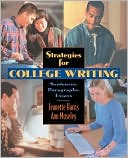 Strategies for College Writing: Sentences, Paragraphs, Essays