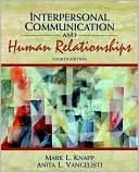 Interpersonal Communication and Human Relationships
