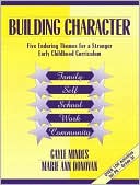 Building Character: Five Enduring Themes for a Stronger Early Childhood Curriculum