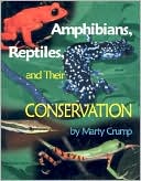 Amphibians Reptiles and Their Conservation