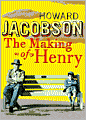 The Making of Henry