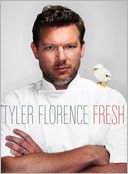 Tyler Florence Fresh by Tyler Florence: Book Cover