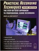 Practical Recording Techniques - Third Edition