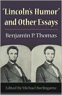 Lincoln's Humor and Other Essays