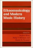 Ethnomusicology and Modern Music History