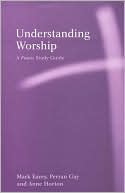 Understanding Worship