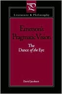 Emerson's Pragmatic Vision