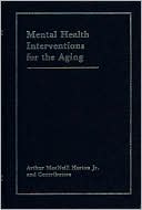 Mental Health Interventions for the Aging