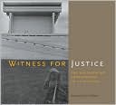Witness for Justice: The Documentary Photographs of Alan Pogue