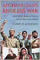Afghanistan's Endless War: State Failure, Regional Politics and the Rise of the Taliban