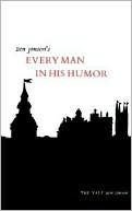 Every Man in His Humour
