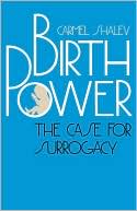 download Birth Power : The Case for Surrogacy book