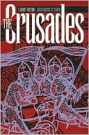 The Crusades: A Short History