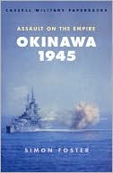 Okinawa, 1945: Final Assault on the Empire