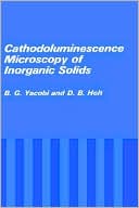 Cathodoluminescence Microscopy Of Inorganic Solids