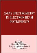 X-Ray Spectrometry In Electron Beam Instruments