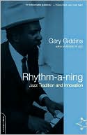 Rhythm-a-Ning: Jazz Tradition and Innovation