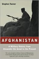 Afghanistan: A Military History from Alexander the Great to the Present