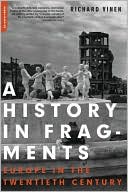 History in Fragments: Europe in the Twentieth Century
