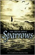 The Truth about Sparrows