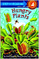 Hungry Plants (Step into Reading Book Series: A Step 4 Book)