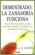 Demonstrado: La Zanahoria Funciona