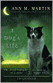 A Dog's Life: The Autobiography of a Stray