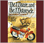The Mouse and the Motorcycle